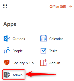 The Admin tile on the O365 app launcher