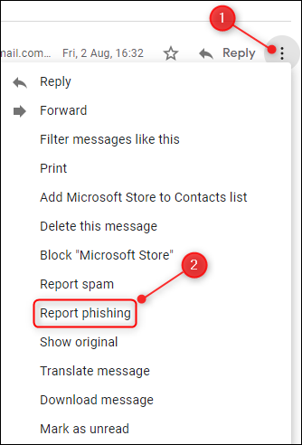 Click the three dots, and then select Report phishing.