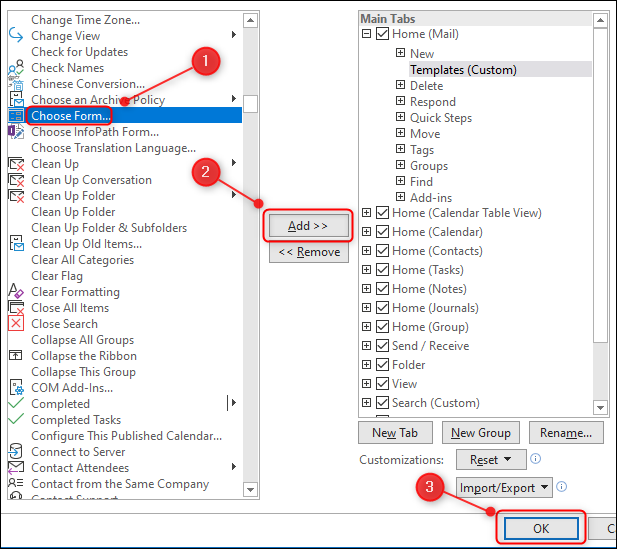 Click Choose Form, click Add, and then click OK.