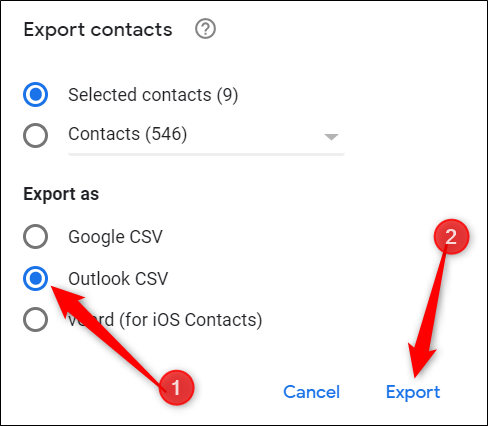 Choose Outlook CSV, and then click Export.