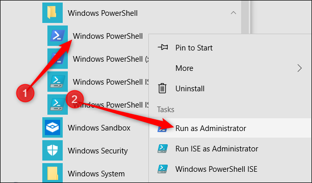 Right-click Windows PowerShell, and then click Run as Administrator.