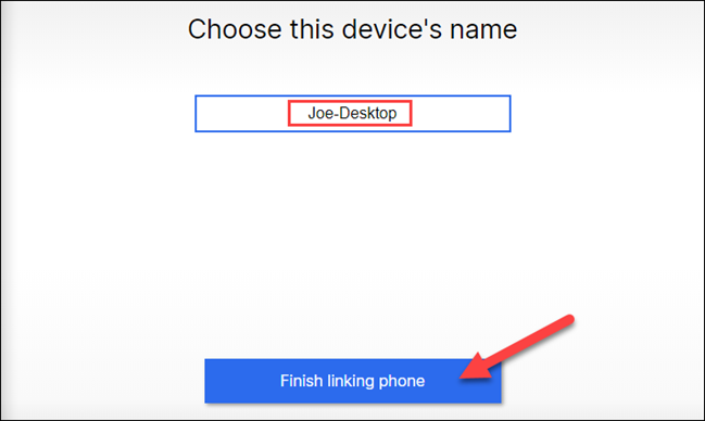 enter name and finish linking phone