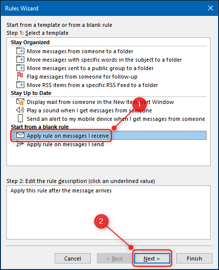 Select the Apply Rule on Messages I Receive checkbox, and then click Next.