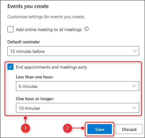 The End appointments and meetings early options.
