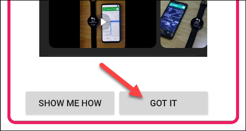 Tap Got It.