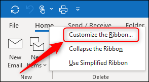 Click Customize the Ribbon in Outlook.