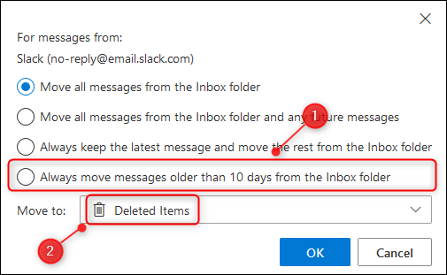 The Always move messages older than 10 days from the folder option.