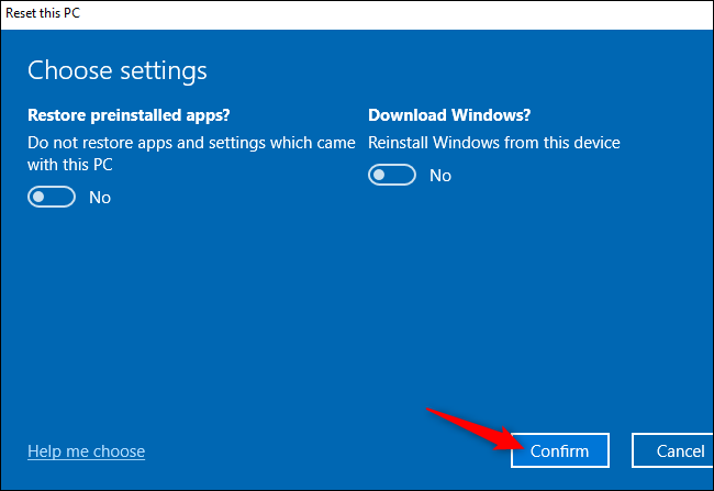 The Confirm button for resetting a Windows 10 PC.