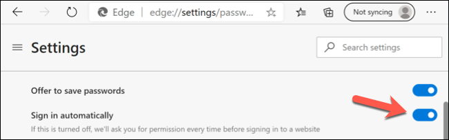 Press the Sign In Automatically slider to disable automatic sign ins using saved user accounts in Microsoft Edge