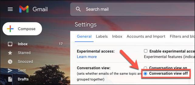 Click the Conversation View Off option in the Gmail settings menu to disable the feature.