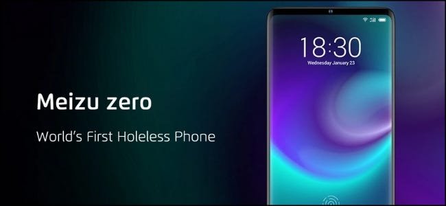 The Meizu zero Holeless Phone.