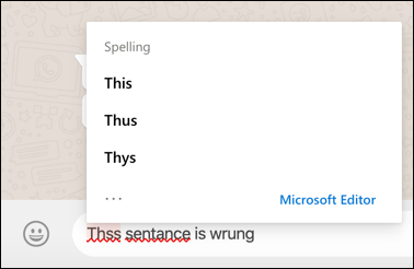 The Microsoft Editor being used to correct spelling mistakes in Whatsapp on the web
