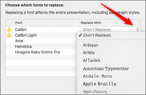 Click the arrows to the right of each font with a Warning icon, and then select a replacement from the dropdown.