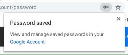 The Password Saved notification that appears after you save your new password.