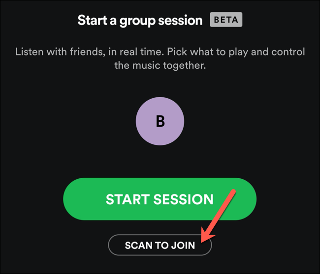 Tap Scan to Join to scan a nearby Spotify Group Session invitation code