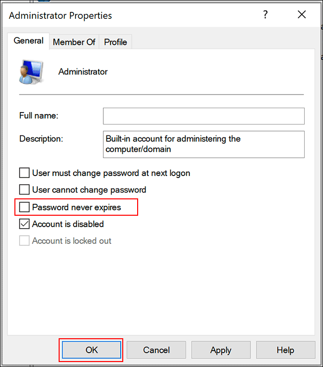 Uncheck the Password Never Expires option, and then click OK.