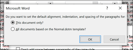 Select whether to apply the changes to your current document, or to all future documents, then click OK to save.