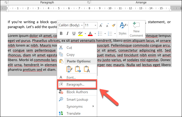 Right-click the selected block quote, then press the Paragraph settings option