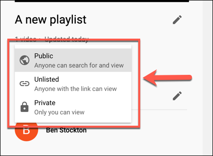 Set a YouTube playlist privacy level to public, unlisted or private from the drop-down menu