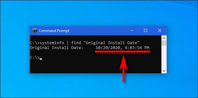 Type the systeminfo command into a Windows command prompt to get the latest major update install date.