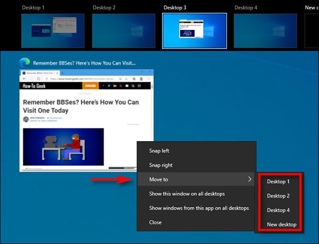 In Task View on Windows 10, right-click on a window thumbnail and select Move to.