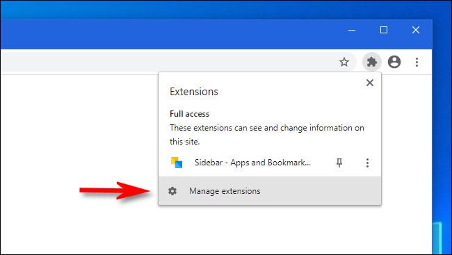 In Google Chrome, click Manage extensions