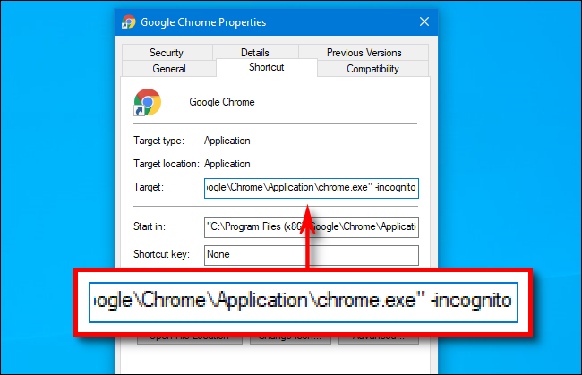  -incognito at the end of the path in the Target box for a Google Chrome shortcut. 
