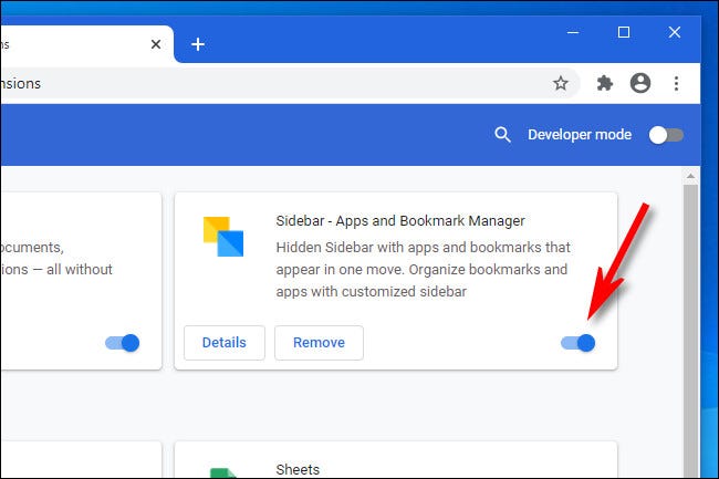 In Google Chrome, click the switch to disable an extension.