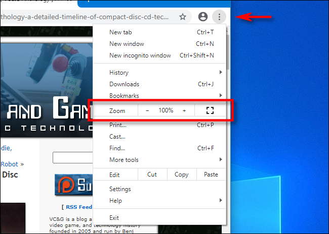 Click the veritcal ellipses menu in Chrome to Zoom