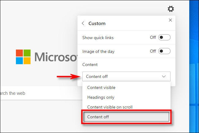 In Edge, select Content off in the New Tab customization menu.