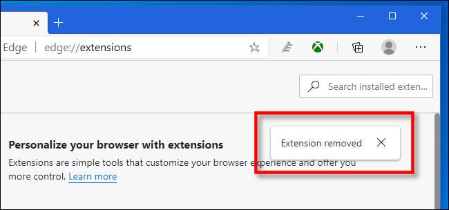 In Edge, after you remove an extension, you'll see an Extension removed message.