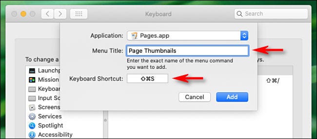 Type the name of the menu command in the Menu Title box and the shortcut you want to use in the Keyboard Shortcut box.