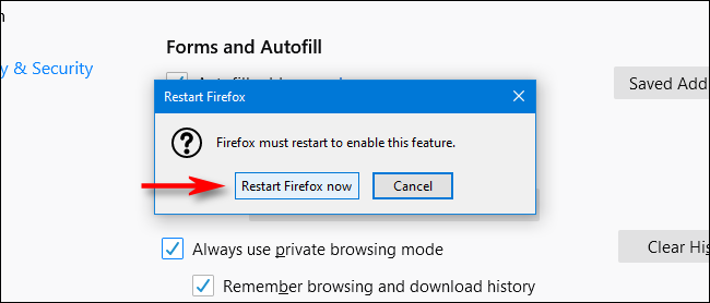 Click Restart Firefox now in Firefox