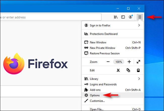 In Firefox, click the hamburger menu and select Options.