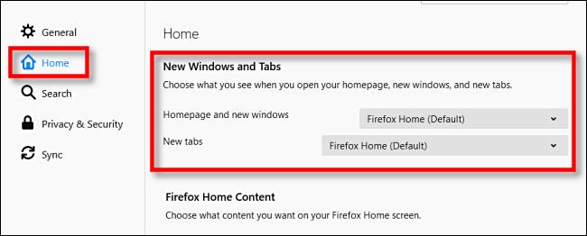 In Firefox Options, click Home and look for the New Windows and Tabs section.