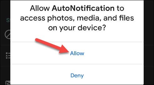 Tap Allow to grant AutoNotification access to your data.