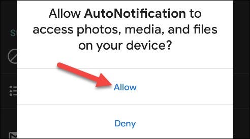 Tap Allow to grant AutoNotification access to your data. 
