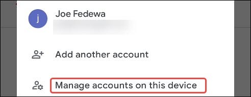 select manage accounts on this device from menu