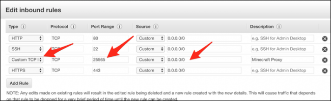 Add a new Custom TCP rule and set the port range to 25565. The source should be set to 0.0.0.0/0 (or Anywhere). 