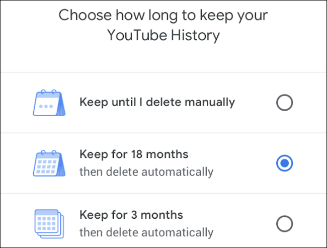 YouTube History auto-deletion controls.