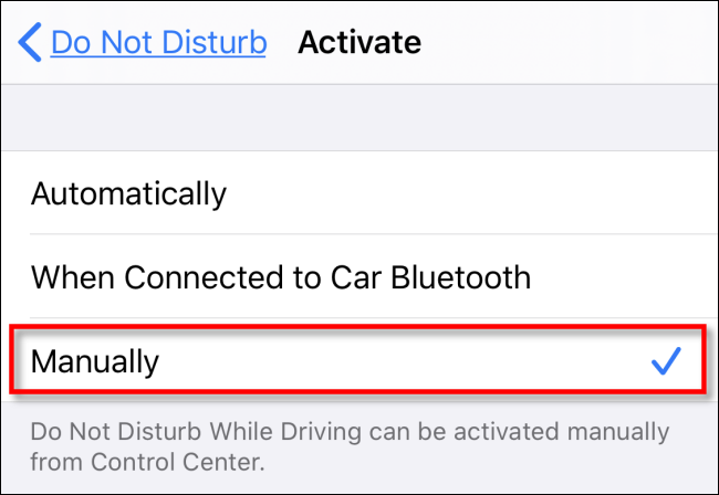 In Do Not Disturb While Driving activation settings, tap Manually.