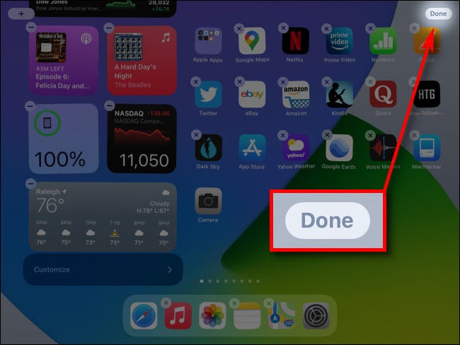 When you're done editing the Today View, tap the Done button.