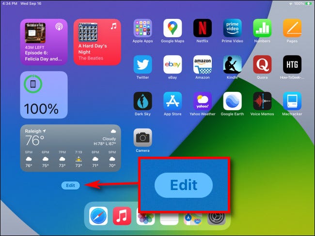 At the bottom of Today View on your iPad Home Screen, tap the Edit button.