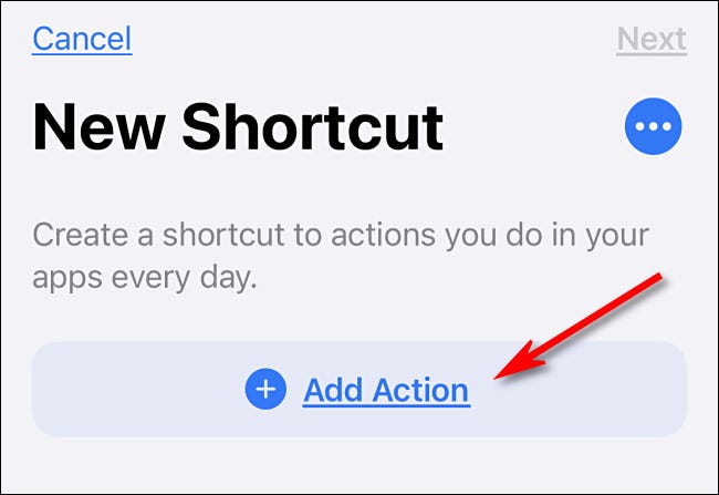 Tap Add Action in Shortcuts on iPhone.