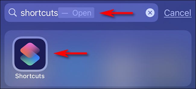 Type shortcuts in Spotlight search then tap the Shortcuts icon.