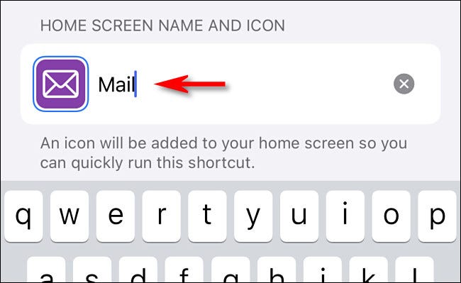 Type the name of the shortcut.