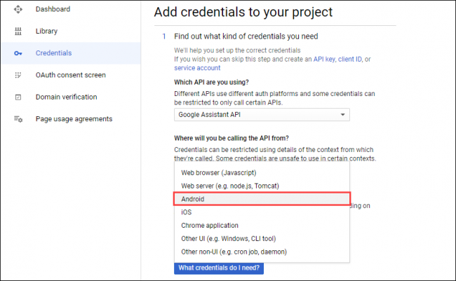 Select Android from the Where Will You Be Calling the API From? drop-down menu.