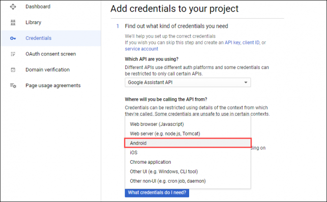 Select Android from the Where Will You Be Calling the API From? drop-down menu. 