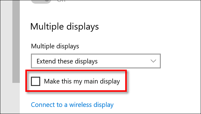 Make a monitor your main display in Windows 10