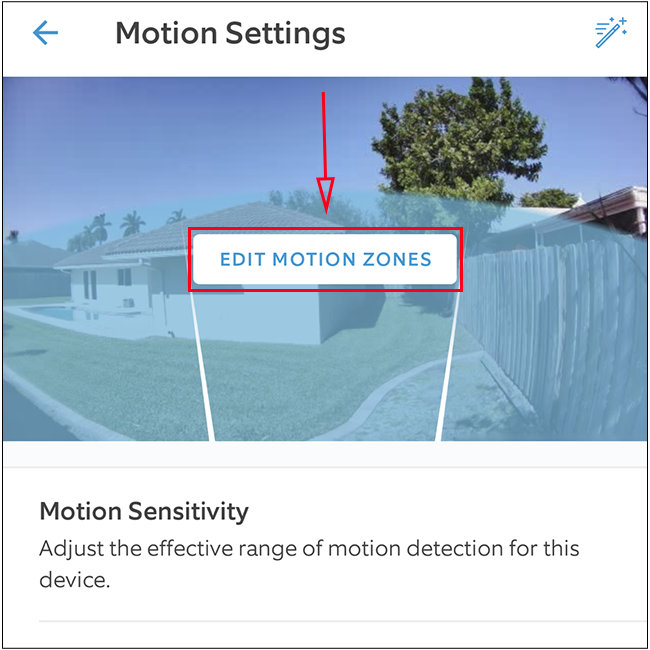Tap Edit Motion Zones.